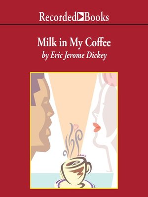Milk in My Coffee - Audiobook